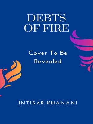 cover image of Debts of Fire